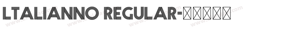 ltalianno regular字体转换